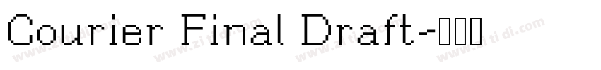 Courier Final Draft字体转换